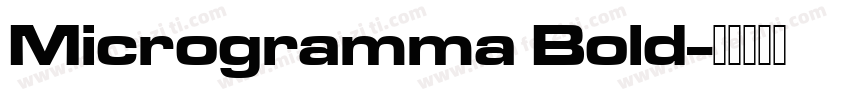 Microgramma Bold字体转换